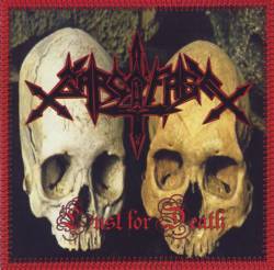 Sarcófago : Lust for Death